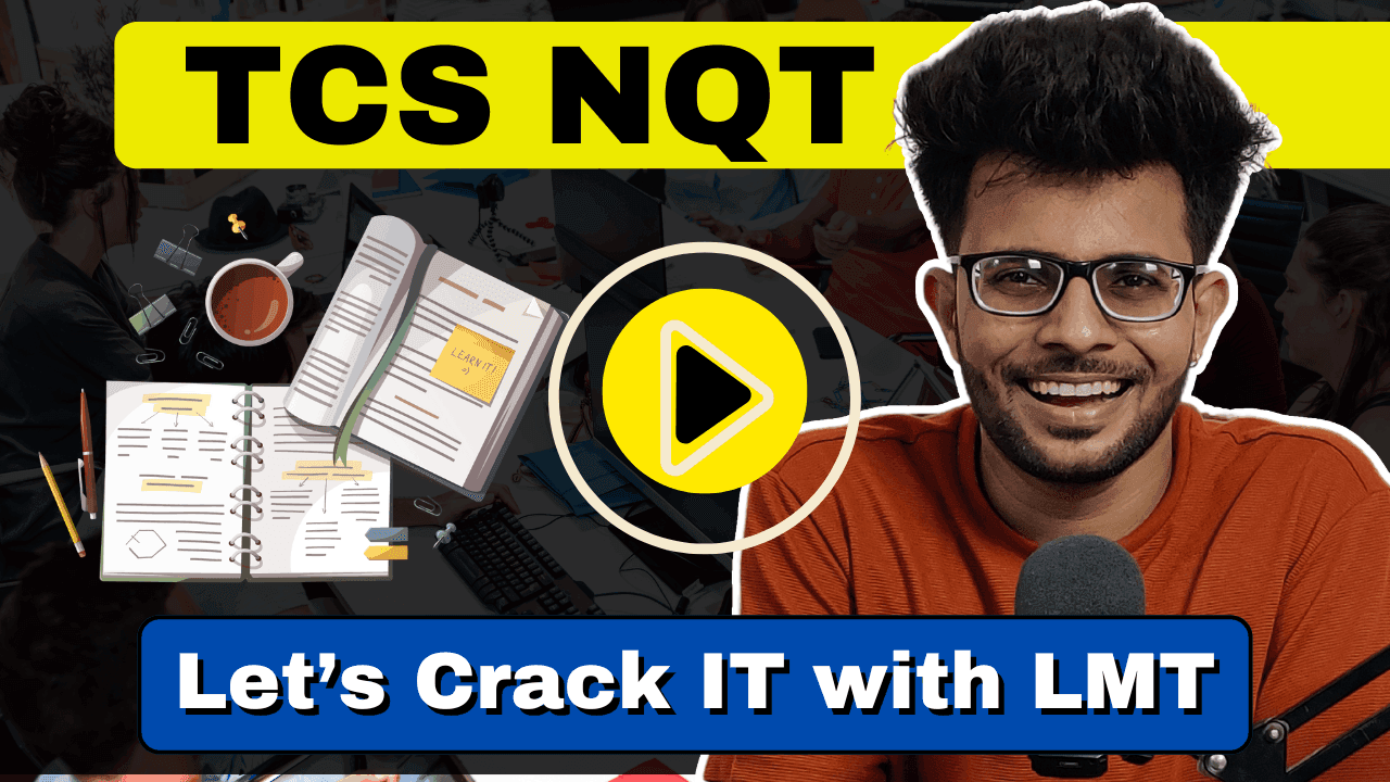 TCS NQT Complete Prep Course [ Videos + Notes + Mock ]